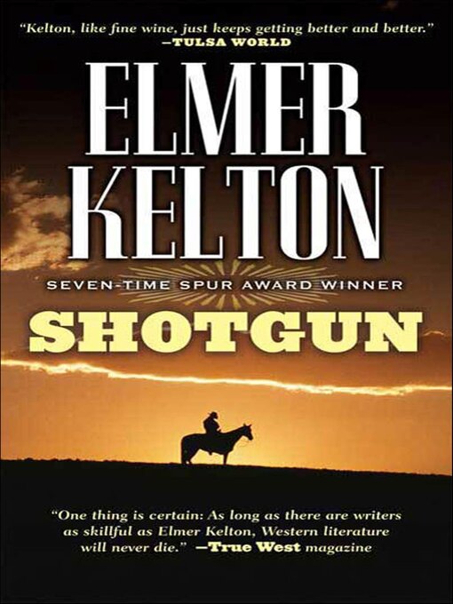 Title details for Shotgun by Elmer Kelton - Wait list